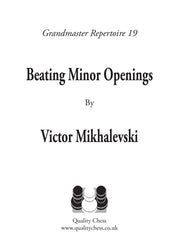 Großmeister-Repertoire 19 - Schlagen von Moll-Eröffnungen von Victor Mikhalevski (Softcover)