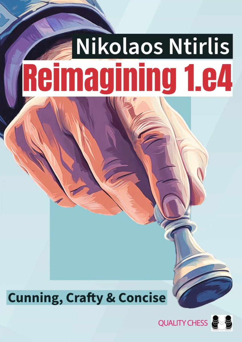 Reimagining 1.e4 (Paperback) - Reimagining 1.e4 (Paperback)